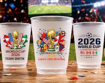 2026 Soccer Party Cups, Personalized World Cup Birthday Cups, Custom Game Day Watch Party Drinkware