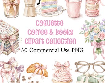 Coquette Coffee & Books Watercolor Clipart Bundle, Bookish Coffee Lover, Coffee and Book Aesthetic, Book Lover Png, 30 Commercial Use PNG
