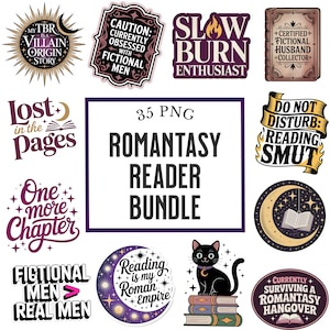 Könnte beinhalten: Eine Sammlung von 12 PNG-Aufklebern mit verschiedenen Designs und Texten zum Thema Lesen und Romantik. Die Aufkleber zeigen Sätze wie "Romantasy Reader Bundle", "Do Not Disturb: Reading Smut" und "Fictional Men > Real Men".