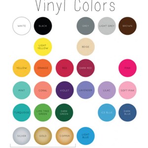 May include: A color chart titled "Vinyl Colors" displays a variety of vinyl colors. The chart includes a range of colors such as white, black, grey, yellow, orange, red, pink, mint, turquoise, silver, gold, and light blue. The word "Metallics" is at the bottom.