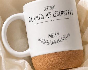 Beamtin auf Lebenszeit Tasse, Personalisierte Tasse Beamter, Geschenk Verbeamtung, Berufseinstieg Zollbeamte Polizist Verwaltungsfachwirt
