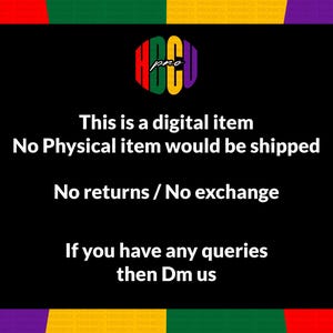 May include: Black background with text stating "This is a digital item. No Physical item would be shipped. No returns / No exchange. If you have any queries then Dm us." A colorful logo is at the top.