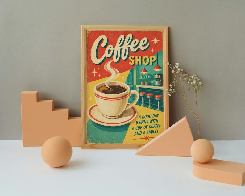 May include: A framed rectangular wall art print featuring a retro-style illustration of a steaming cup of coffee on a saucer. The text reads Coffee SHOP and A GOOD DAY BEGINS WITH A CUP OF COFFEE AND A SMILE, set against a colorful background.