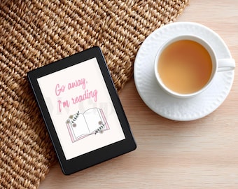 Go away, I'm reading! - Kobo lockscreen - personal screensaver ereader