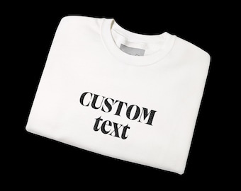 Sweat-shirt ras du cou avec texte personnalisé brodé