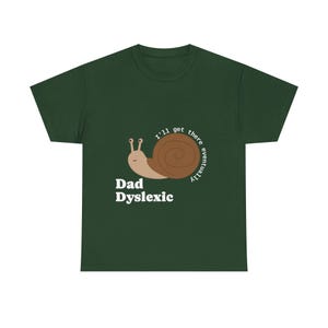 -shirt escargot dyslexique pour papa | Je finirai par y arriver, Funny Dad Tee