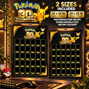 May include: Two black rectangular Pokémon 30th Celebration posters with gold borders and Pikachu graphics. Text includes 2 SIZES INCLUDED, 20 x 30 IN, 20 x 28 IN, HIGH RESOLUTION 300 DPI, and DOWNLOADABLE FILES INSTANT DELIVERY.