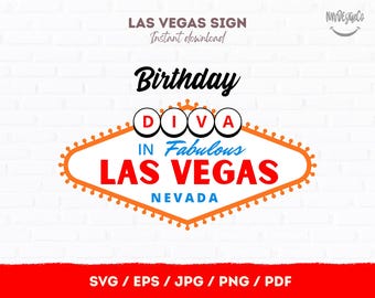 Birthday Diva Vegas Sign SVG, Cricut PNG Cut File, Glam 21st 30th 40th Bday Shirt Tumbler Decor, Bachelorette Girls Trip Digital Download