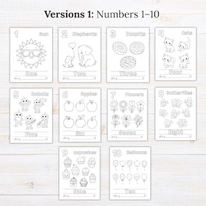 May include: A set of ten black and white coloring pages titled Versions 1: Numbers 1-10. Each page features a number, a corresponding word, and line art illustrations of items such as a sun, elephants, donuts, cats, robots, apples, flowers, butterflies, cupcakes, and balloons.