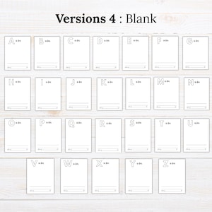 May include: A set of twenty-six white rectangular cards, each featuring a large black outline of a letter from A to Z, the text 'is for', and two horizontal lines for writing. The top of the image displays the text 'Versions 4 : Blank'.