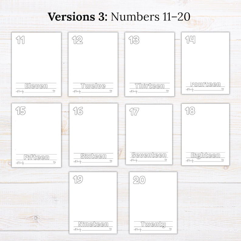 May include: A set of ten printable coloring pages labeled Versions 3: Numbers 11-20. Each page features a large outline number from 11 to 20, the corresponding word in outline font, a line for a name, and the text with love by followed by a heart icon.