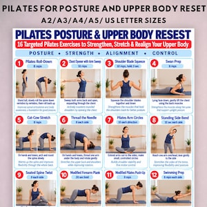 May include: A Pilates exercise chart titled Pilates Posture & Upper Body Reset featuring 12 numbered instructional panels with photographs of a person demonstrating movements like roll-downs, chest openers, and planks with text descriptions.