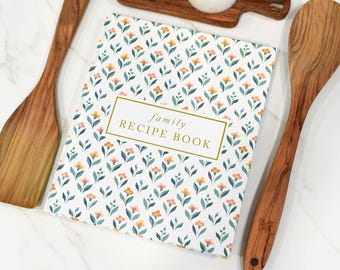 Family Recipe Book: Keepsake Journal & Blank Cookbook