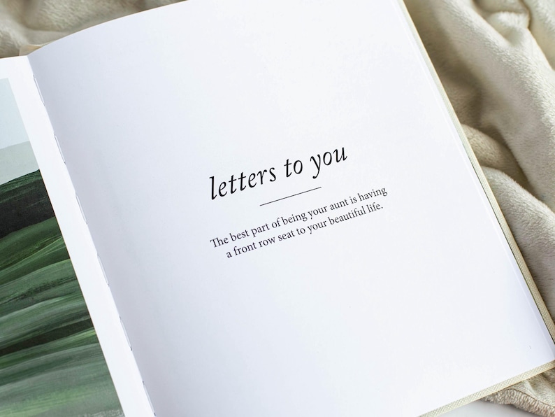 May include: Open book with the title "letters to you" in a delicate serif font. Below the title, the text reads, "The best part of being your aunt is having a front row seat to your beautiful life."
