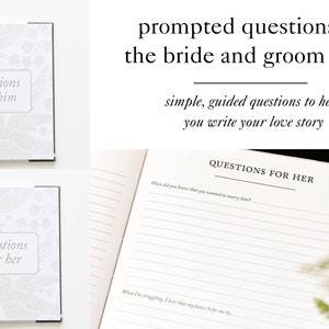 May include: A wedding journal with the text "questions for him" and "questions for her" on the cover. The journal is open to a page with lined paper and the heading "QUESTIONS FOR HER". The text "prompted questions for the bride and groom to-be" is also visible.