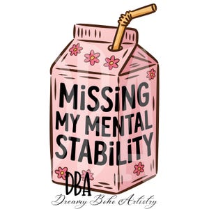 Missing My Mental Stability Milk Carton Missing Humor  Clipart Gen X Humor PNG Digital Download PNG Instant Download  Funny Clipart