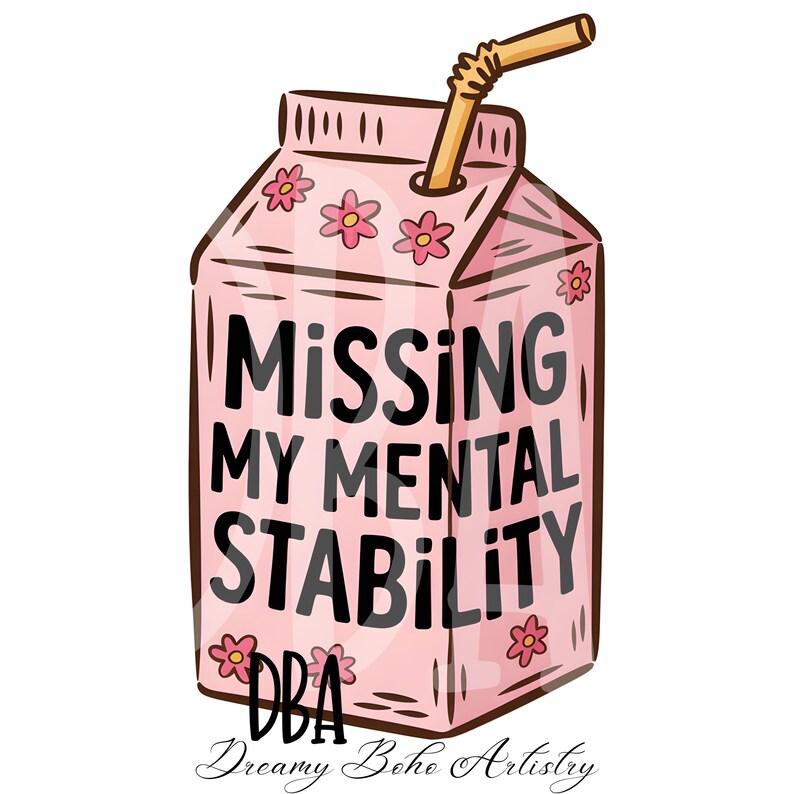 Missing My Mental Stability Milk Carton Missing Humor  Clipart Gen X Humor PNG Digital Download PNG Instant Download  Funny Clipart