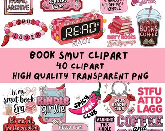 40 Smut Book Clipart Bundle PNG | Booktok Romance Reader Clipart | Funny Quotes & Bookish Graphics