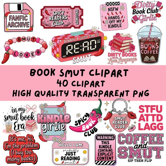 40 Smut Book Clipart Bundle PNG | Booktok Romance Reader Clipart | Funny Quotes & Bookish Graphics