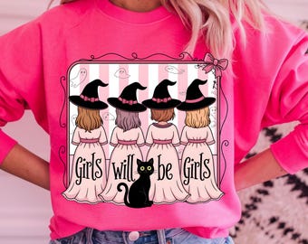 Girls Will Be Girls PNG | Funny Witch Halloween Shirt Design | Spooky Season Witchy Graphic