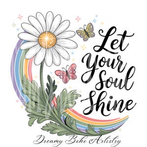 Seelenglanz Png, Regenbogen Hemden Png, Gänseblümchen Geschenke Png, Positive Vibes Png, Schmetterling Kunst Png, Inspirierende Hemden Png, Bunter Regenbogen Png