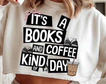 Het is een boeken- en koffiedag, png PNGEgg | Boekachtig sublimatieontwerp | BookTok-leeskoffie