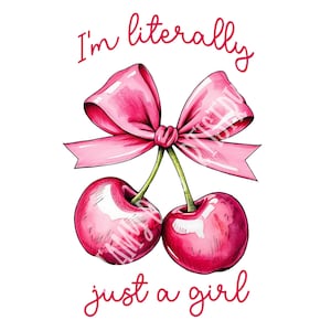 Ich bin Buchstäblich nur ein Mädchen PNG Datei | Trendiges Girly PNG Design, kokette Schleife Girly Png, ich bin buchstäblich nur ein Mädchen Png svg, Mädchen Power Png