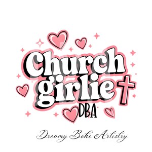 Église Girlie téléchargement numérique PNG fichier Sublimation Design typographie religieux téléchargement numérique, foi PNG, téléchargement immédiat