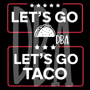 Taco Trump Immer Hühner aus PNG - Lustige politische Satire Clipart - Digitales Design-Let's Go Taco Lustige Sublimation Sofortiger Download