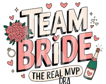 Team Braut PNG | Junggesellinnenabschied Shirt Design | Hochzeit Kader Grafik | Brautdusche Sublimation