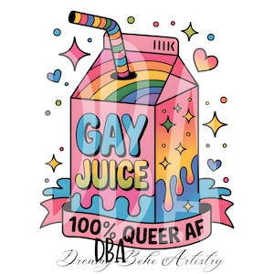 Gay Juice 100% Queer AF Png, Orgullo Divertido Png, Orgullo Gay Png, Mes del Orgullo, Orgullo Gay LGBT, Regalos para Gay, Arcoíris LGBT