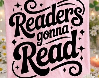 Leser werden PNG | Buchliebhaber Shirt Design | Booktok Reader Zitat | Humor Grafik lesen
