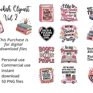 May include: A collection of digital clipart featuring book-themed designs. Includes illustrations of books, candles, and humorous phrases like "Books are better than people" and "Bury me with my TBR." The text "Bookish Clipart Vol 2" is at the top.