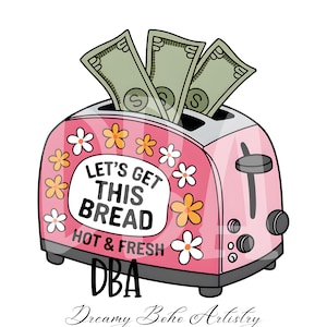 Prendiamo questo file PNG di sublimazione del pane, design carino, alla moda e divertente per magliette, adesivi, tazze, portachiavi, borse tote e altro ancora Download immediato