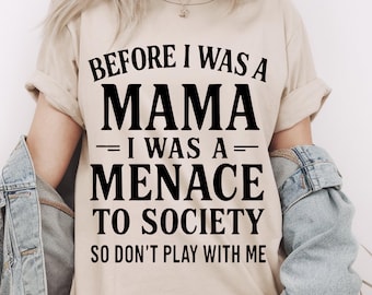 Before I Was a Mama PNG | Funny Mom Quote | Adult Humor | Digital Download