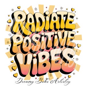 Strahlen Sie Positivität aus, PNG-Datei, ermutigendes Zitat, helle Farben, Inspiration, T-Shirt-Design, Retro Sublimation, sofortiger DIGITALER DOWNLOAD