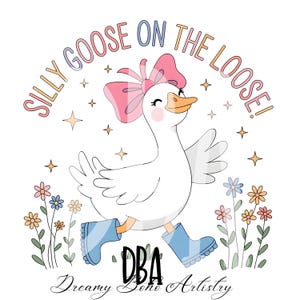 Silly Goose On The Loose PNG , Silly Goose Meme Shirt, Silly Goose Sublimation funny Animal Png Goose shirt Png instant digital download