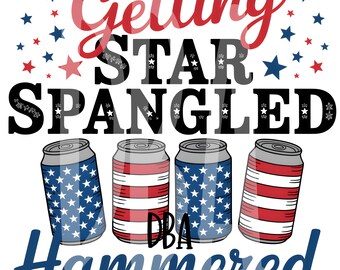 Getting Star Spangled Hammered PNG | Funny 4th of July Beer Shirt | Retro Patriotic Party