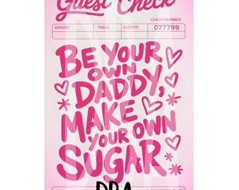 Wees je eigen papa... png | Roze gastenruitontwerp | Baas-babehumor | Digitale download