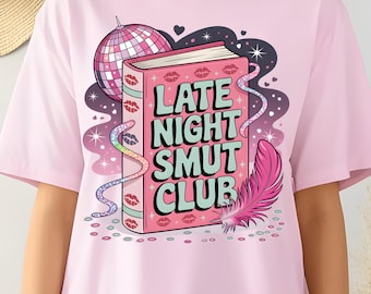 Late Night Smut Club Png | Book Lover Sublimation Design | Digital Download