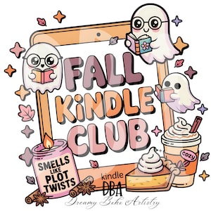 Fall Kindle Club PNG, Bookish PNG, Digital Download Art for T-shirt, Sticker, Mug and More Bookish Girlie fall Instant Digital Download