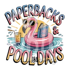 Paperbacks en pooldagen, png PNGEgg | Ontwerp met schattige flamingo zomerboekenliefhebber | Shirt met print lezen bij het zwembad | Vakantiesublimatiebestand