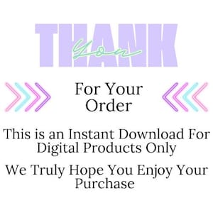 Puede incluir: Gr&aacute;fico digital con la palabra "THANK" en letras de bloque lavanda, con "You" en cursiva, fuente verde claro. Debajo, el texto dice "For Your Order" y "This is an Instant Download For Digital Products Only".