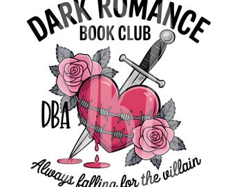 Dark Romance Book Club Png | Always Falling for the Villains | Booktok Reader Society | Digital Download