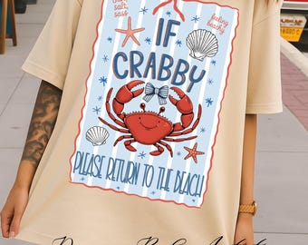 If Crabby Please Return To The Beach PNG | Funny Crab PNG | Preppy Coastal Summer Design