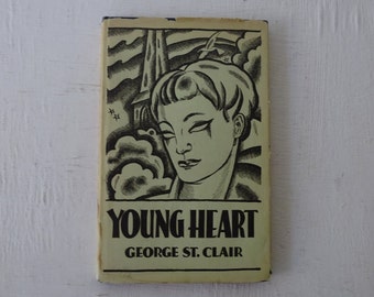 vintage poetry book, Young Heart, George St. Clair, sign by author, edit copy, 1933, free shipping, from Diz Has Neat Stuff