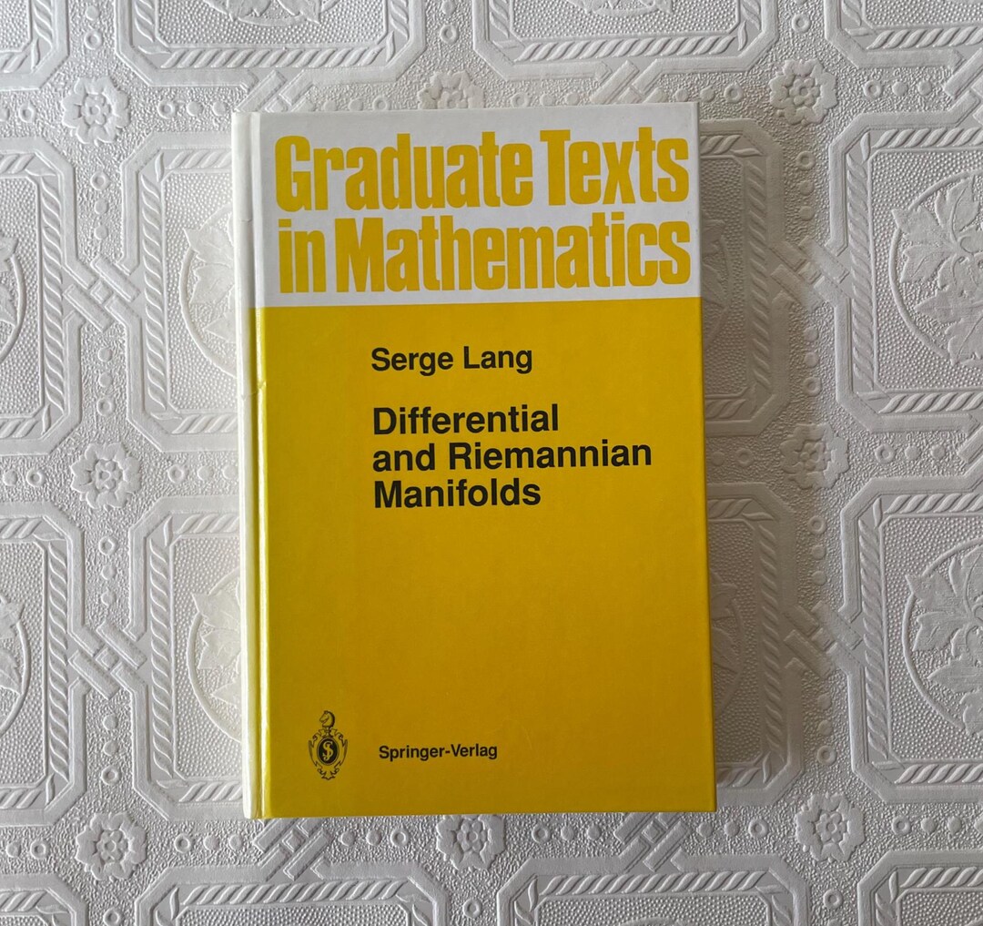Differential and Riemannian Manifolds: Serge Lang, 1995 Springer
