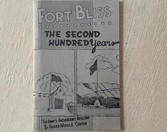Vintage Fort Bliss Booklet, The Second Hundred Years, 1950s