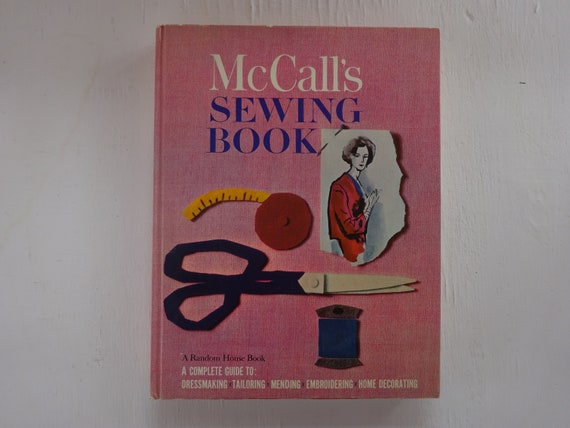Vintage Book, Mccall's Sewing Book, 1963, Illustrated, Random