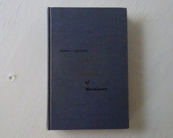 Vintage Kinematics and Dynamics of Machinery Textbook, 1960